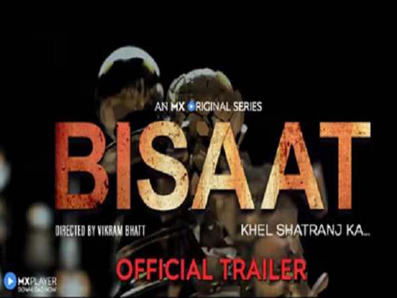 MX Player drops trailer of Vikram Bhatt’s ‘Bisaat’