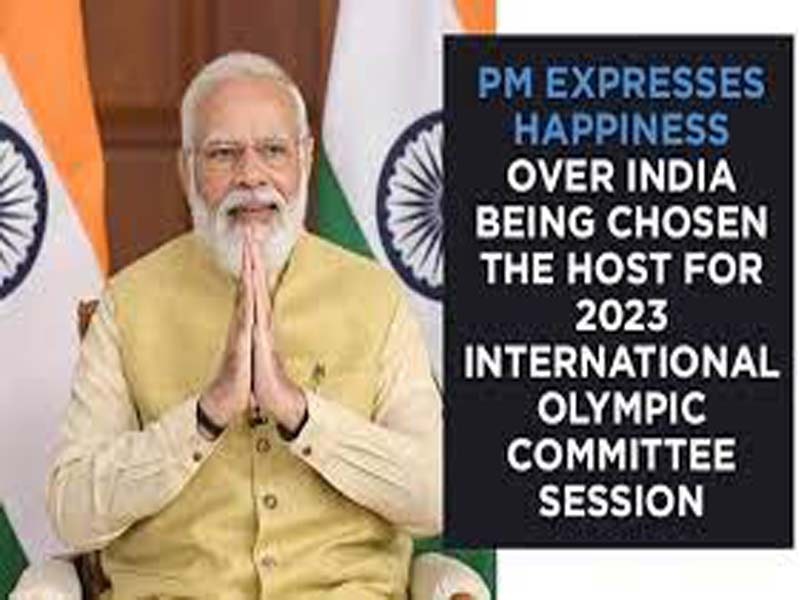 PM expresses happiness at India being chosen to host 2023 IOC session