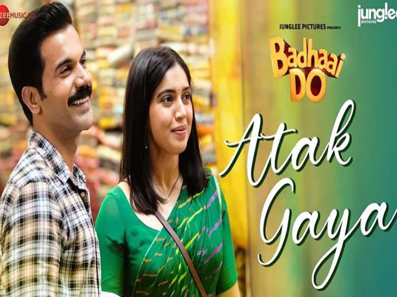 ‘Atak Gaya Hai’ released; Badhaai do !