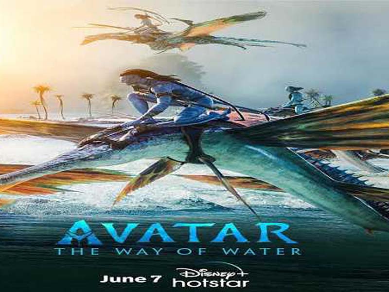 Avatar: The Way of Water will premiere on Disney+Hotstar on June 7