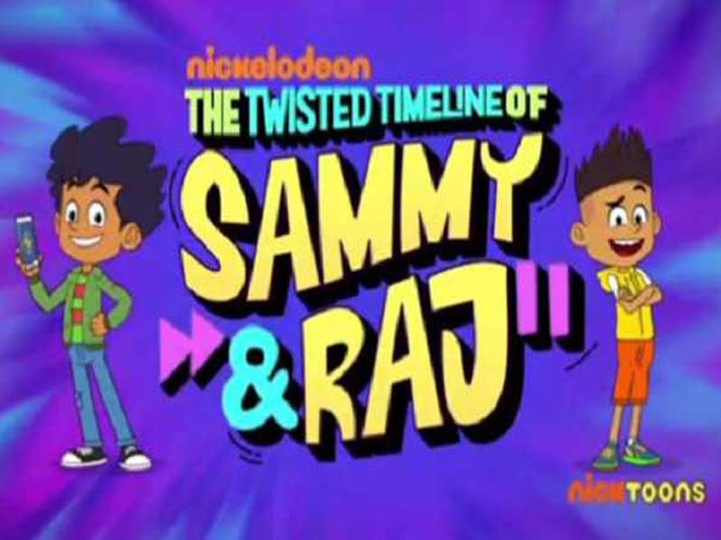 ‘The Twisted Timeline of Sammy & Raj’ is made available on Nickelodeon in India.