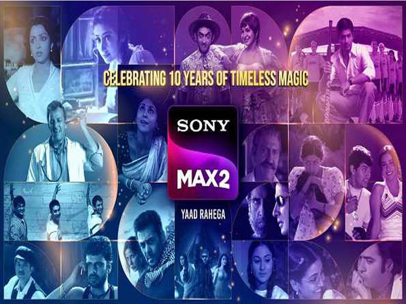Celebrate ten years of iconic Indian cinema with Sony MAX 2!