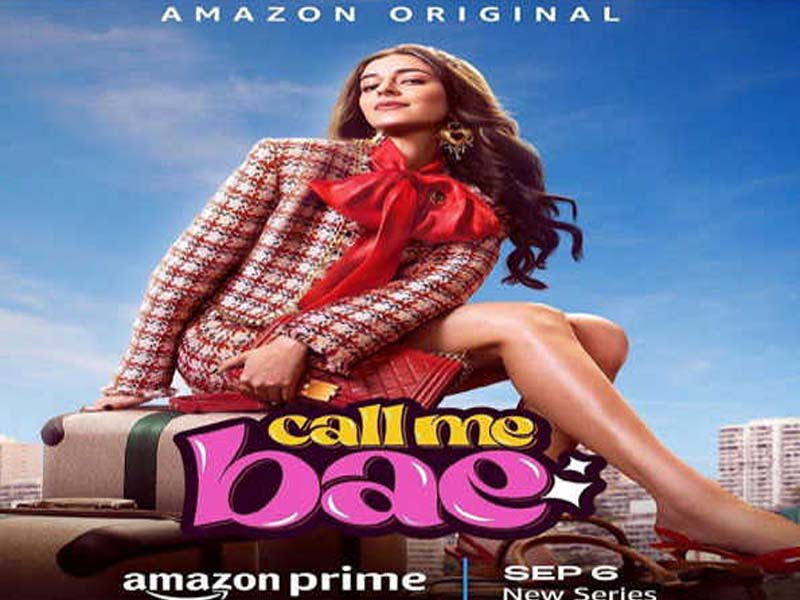 ‘Call Me Bae’ by Ananya Panday will be available on Amazon Prime Video.