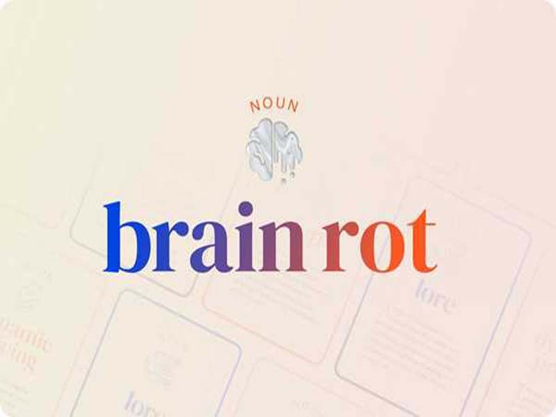 Brain rot is Oxford University’s word of the year.